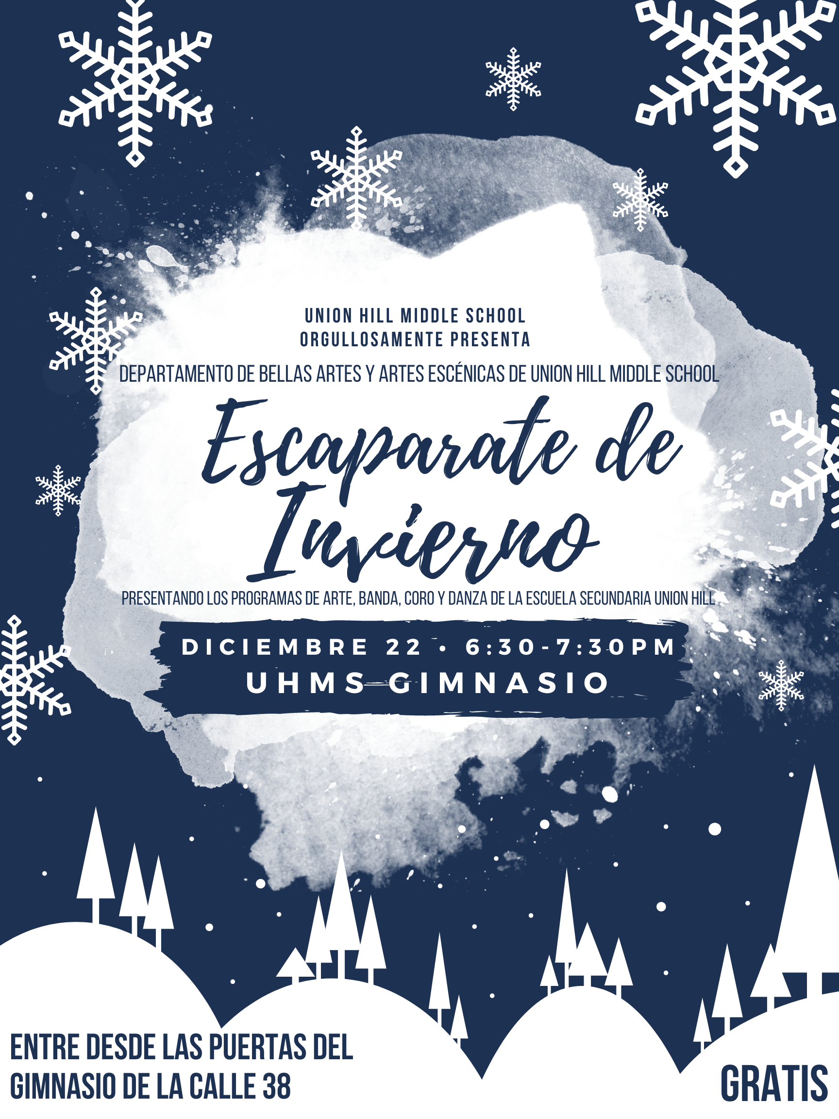 Union Hill Middle School Winter Showcase Flyer-Spanish