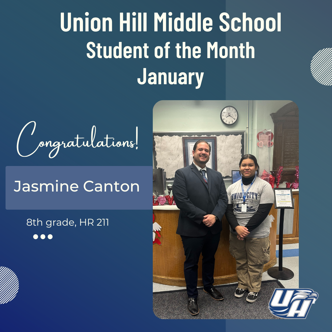 January Student of The Month-Union Hill Middle School